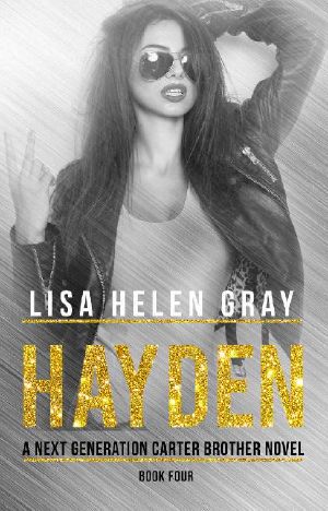 [Next Generation Carter Brother 04] • Hayden (A Next Generation Carter Brother Novel Book 4)